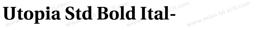 Utopia Std Bold Ital字体转换